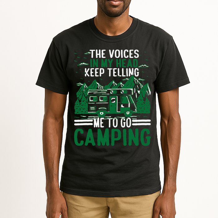 The Voices In My Head Keep Telling Me To Go Camping Tall T-Shirt