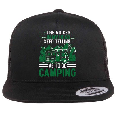 The Voices In My Head Keep Telling Me To Go Camping Flatbill Hat
