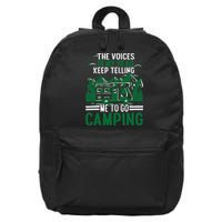 The Voices In My Head Keep Telling Me To Go Camping 16 in Basic Backpack