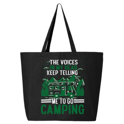 The Voices In My Head Keep Telling Me To Go Camping 25L Jumbo Tote