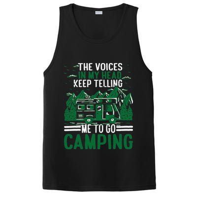 The Voices In My Head Keep Telling Me To Go Camping PosiCharge Competitor Tank