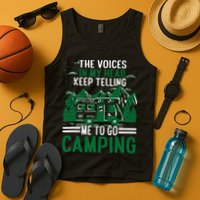 The Voices In My Head Keep Telling Me To Go Camping Tank Top