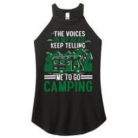 The Voices In My Head Keep Telling Me To Go Camping Women's Perfect Tri Rocker Tank