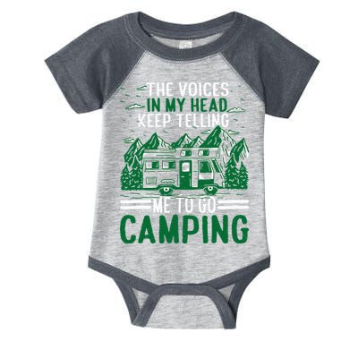 The Voices In My Head Keep Telling Me To Go Camping Infant Baby Jersey Bodysuit