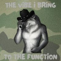 The Vibe I Bring To The Function Funny Wolf Meme Legacy Tie Dye Trucker Hat
