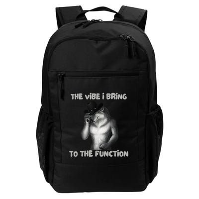 The Vibe I Bring To The Function Funny Wolf Meme Backpack