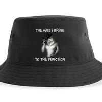 The Vibe I Bring To The Function Funny Wolf Meme Sustainable Bucket Hat