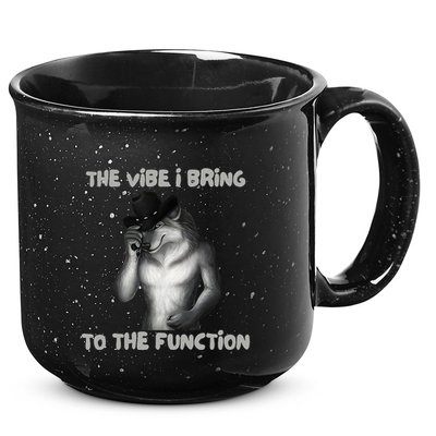 The Vibe I Bring To The Function Funny Wolf Meme 15oz Campfire Ceramic Mug
