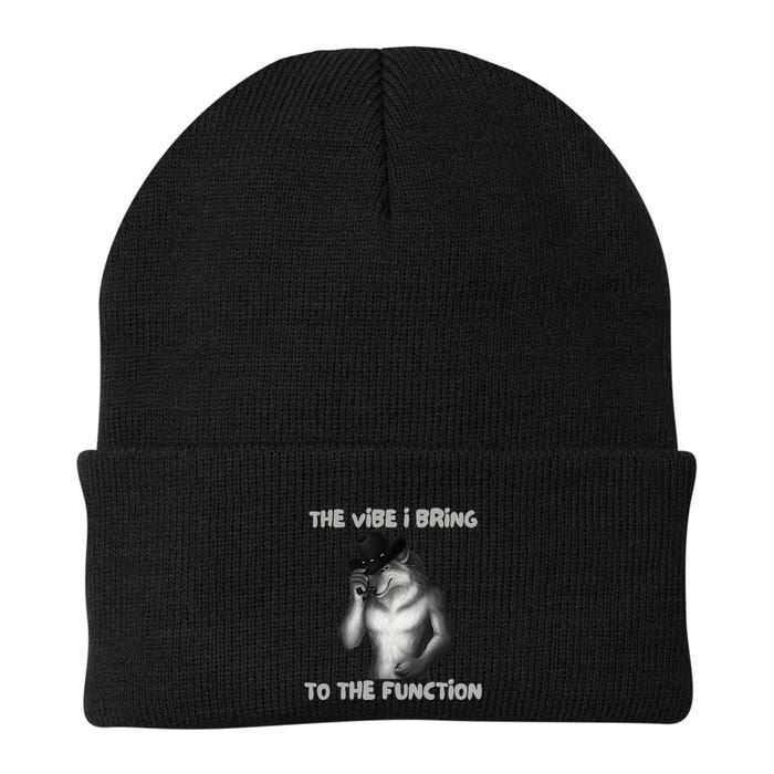 The Vibe I Bring To The Function Funny Wolf Meme Beanie