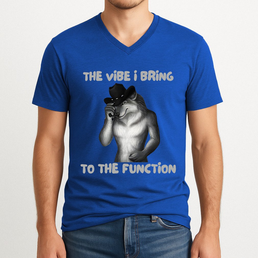 The Vibe I Bring To The Function Funny Wolf Meme V-Neck T-Shirt