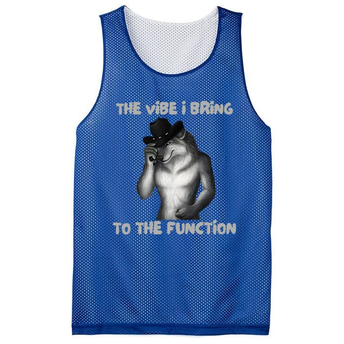 The Vibe I Bring To The Function Funny Wolf Meme Mesh Reversible Basketball Jersey Tank