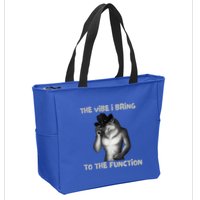 The Vibe I Bring To The Function Funny Wolf Meme Zip Tote Bag