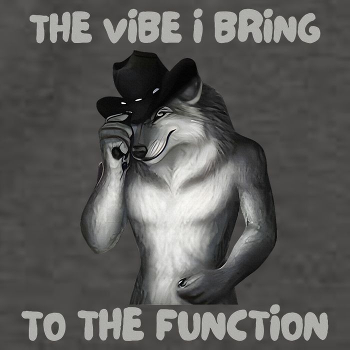 The Vibe I Bring To The Function Funny Wolf Meme Vector Backpack