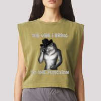 The Vibe I Bring To The Function Funny Wolf Meme Garment-Dyed Women's Muscle Tee