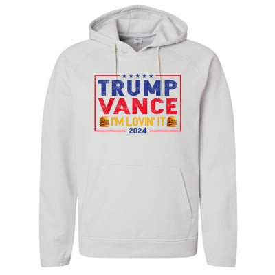 Trump Vance Im Lovin It Hamburger 2024 Performance Fleece Hoodie