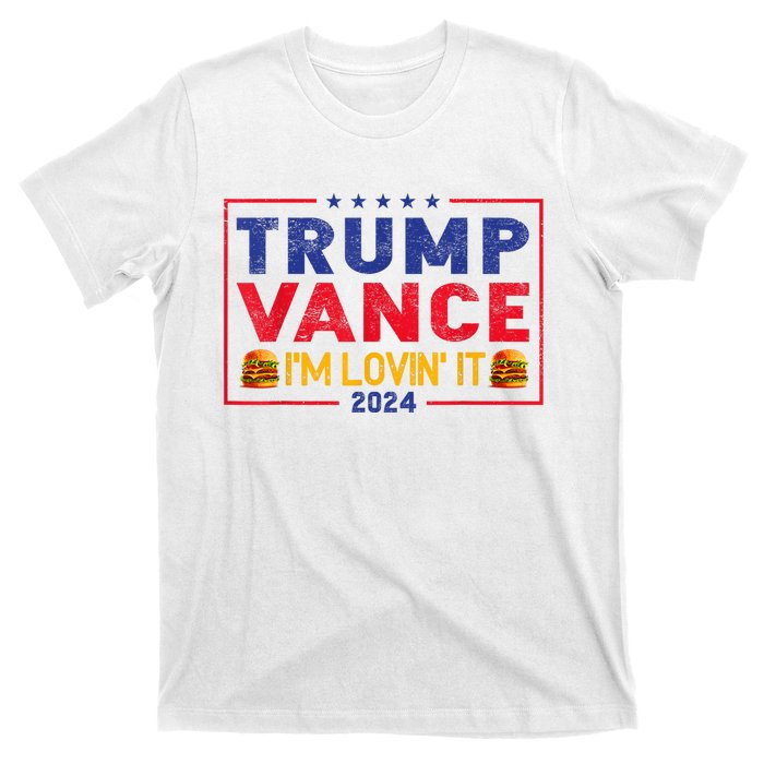 Trump Vance Im Lovin It Hamburger 2024 T-Shirt