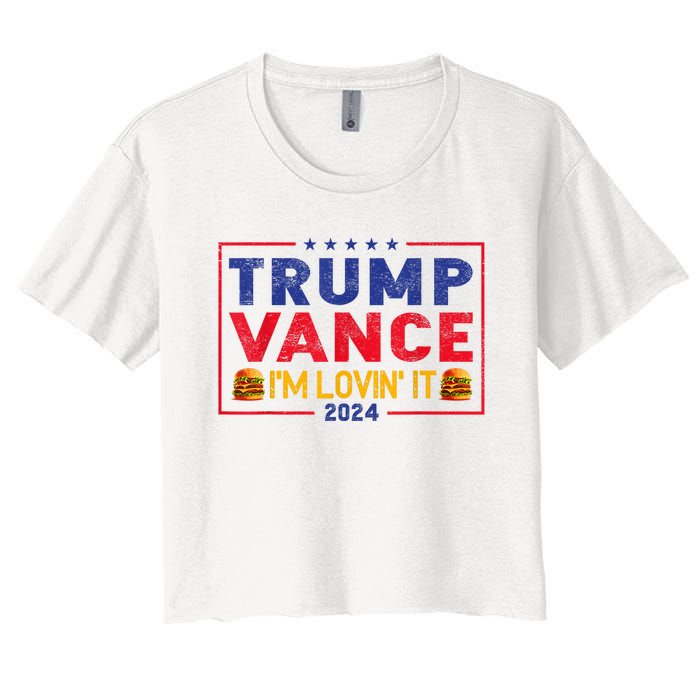 Trump Vance Im Lovin It Hamburger 2024 Women's Crop Top Tee