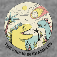 The Vibe Is In Shambles Tall Sweatshirt