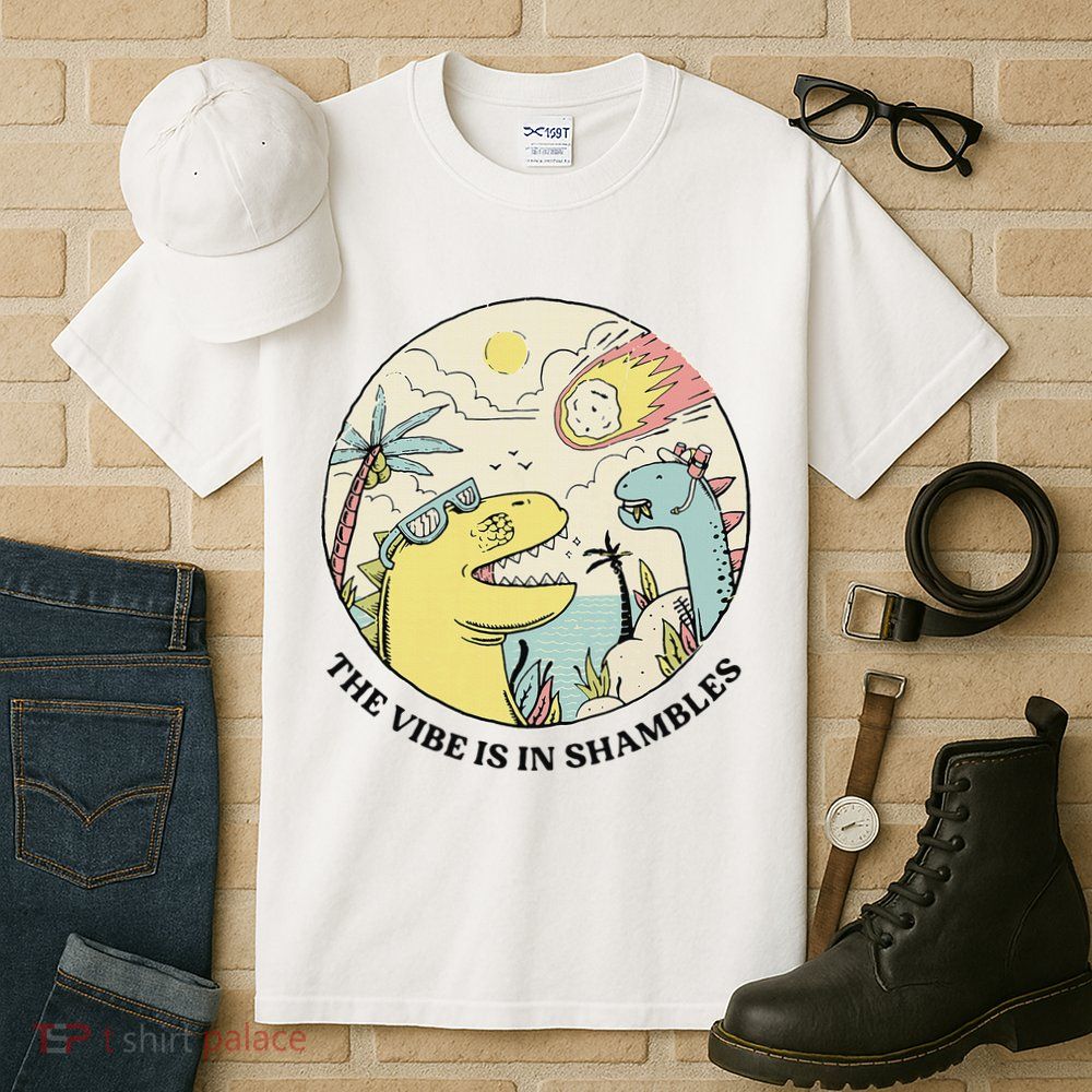 The Vibe Is In Shambles Tall T-Shirt
