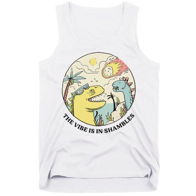 The Vibe Is In Shambles Tank Top