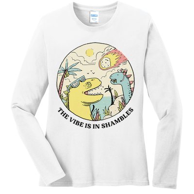 The Vibe Is In Shambles Ladies Long Sleeve Shirt
