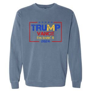 Trump Vance IM Lovin It 2024 Funny Saying Quote Trump Garment-Dyed Sweatshirt