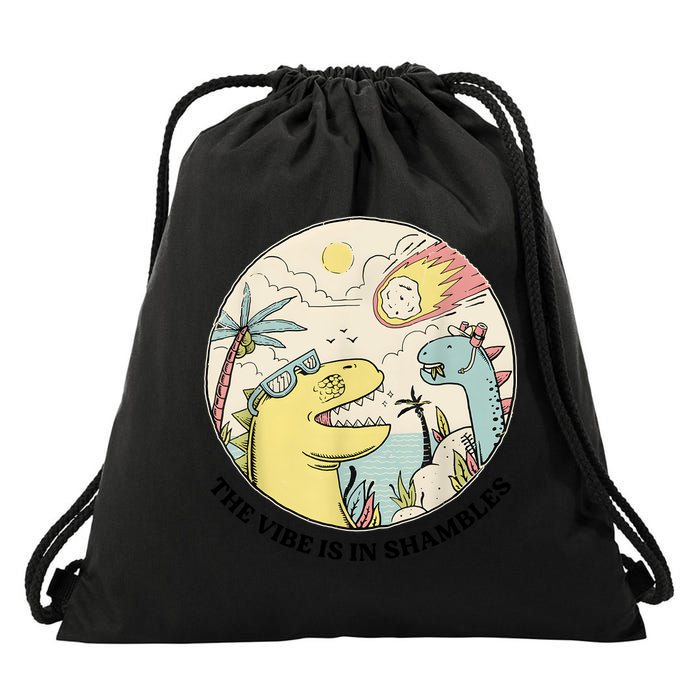 The Vibe Is In Shambles Drawstring Bag