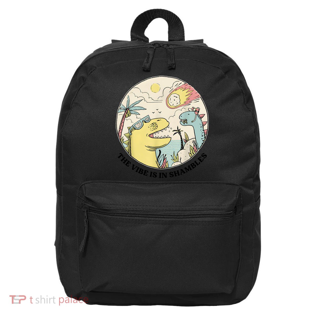 The Vibe Is In Shambles 16 in Basic Backpack