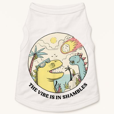 The Vibe Is In Shambles Doggie Tank