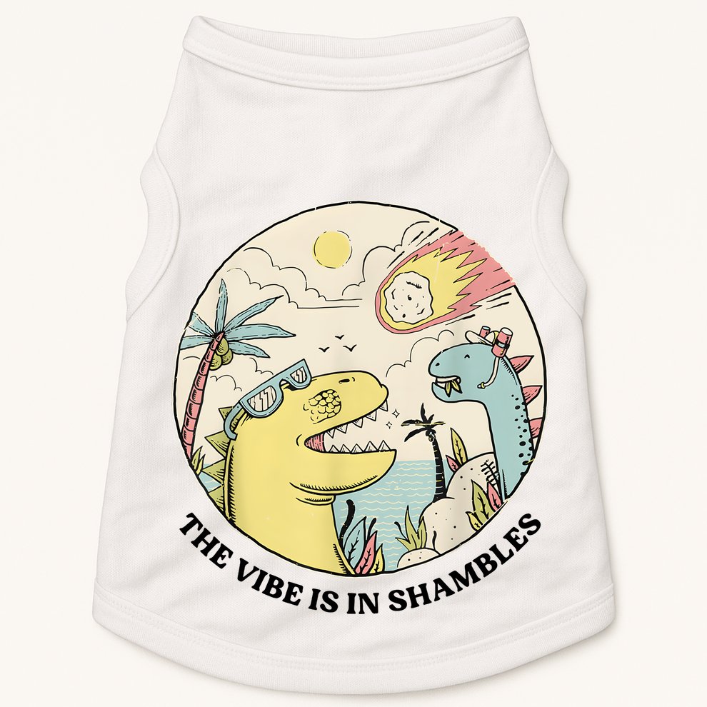 The Vibe Is In Shambles Doggie Tank