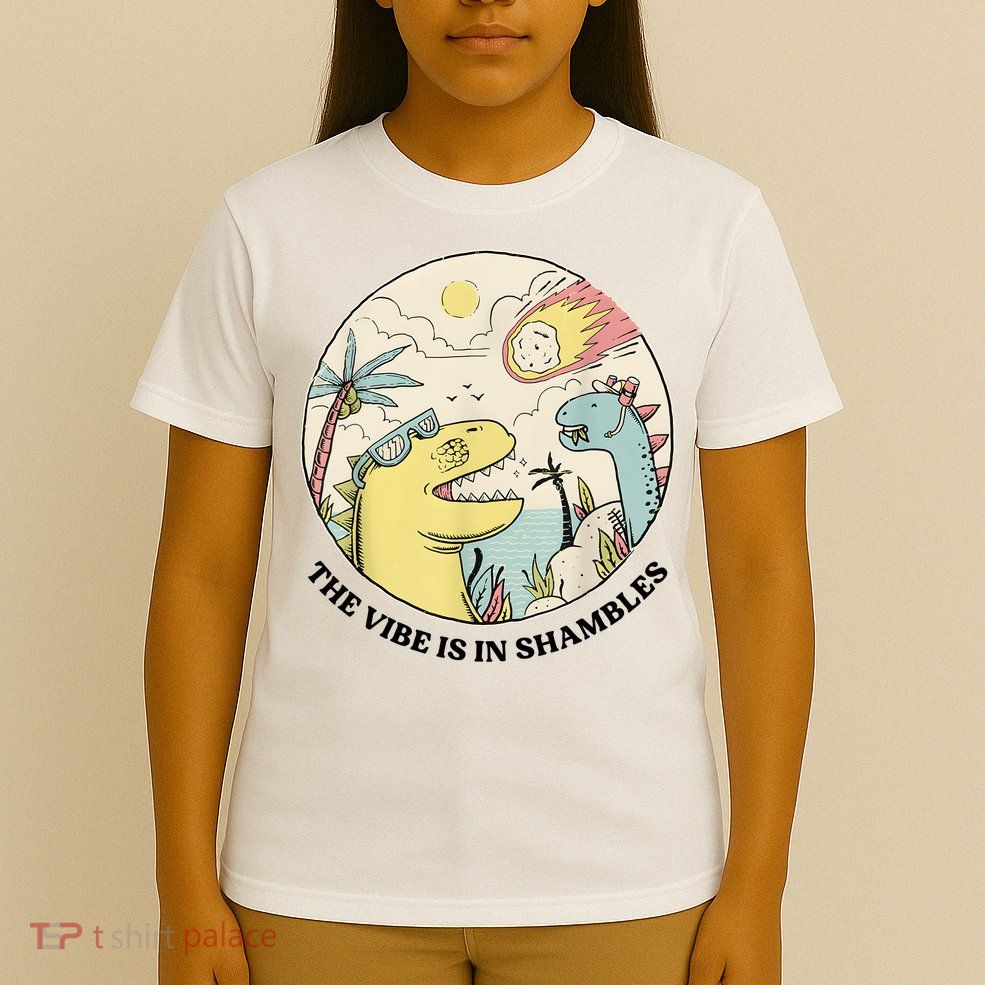 The Vibe Is In Shambles T-Shirt