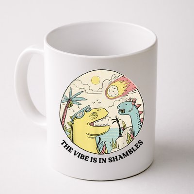 The Vibe Is In Shambles Mug