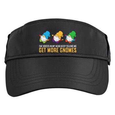 The Voices In My Head Keep Telling Me Get More Gnomes Adult Drive Performance Visor