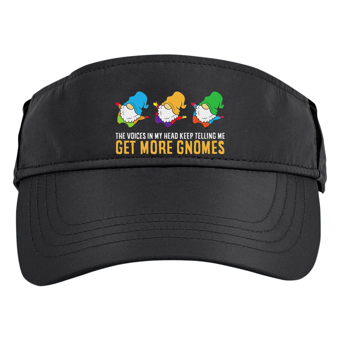 The Voices In My Head Keep Telling Me Get More Gnomes Adult Drive Performance Visor