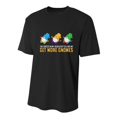 The Voices In My Head Keep Telling Me Get More Gnomes Youth Performance Sprint T-Shirt