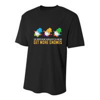 The Voices In My Head Keep Telling Me Get More Gnomes Youth Performance Sprint T-Shirt