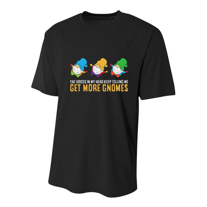 The Voices In My Head Keep Telling Me Get More Gnomes Youth Performance Sprint T-Shirt