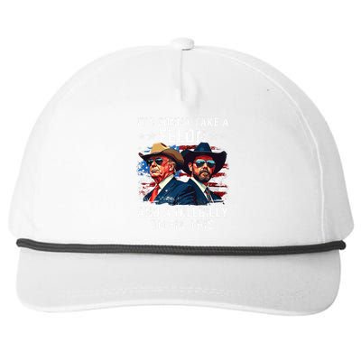 Trump Vance ItS Gonna Take A Felon And A Hillbilly To Fix Snapback Five-Panel Rope Hat