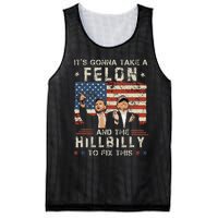 Trump Vance ItS Gonna Take A Felon And A Hillbilly To Fix Gift Mesh Reversible Basketball Jersey Tank