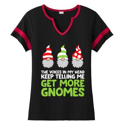 The Voices In My Head Keep Telling Me Get More Gnomes Ladies Halftime Notch Neck Tee