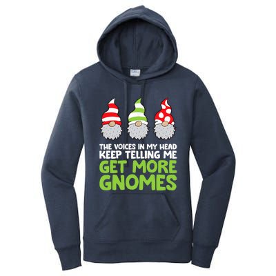 The Voices In My Head Keep Telling Me Get More Gnomes Women's Pullover Hoodie