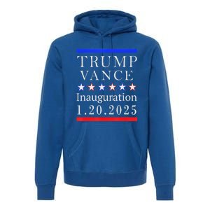 Trump Vance Inauguration Day 2025 Premium Hoodie