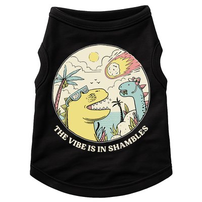 The Vibe Is In Shambles Doggie Tank