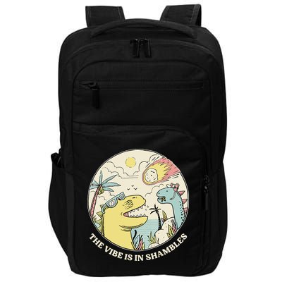 The Vibe Is In Shambles Impact Tech Backpack