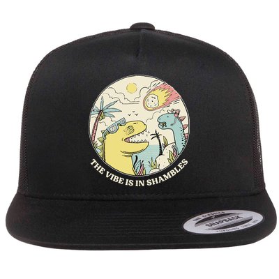 The Vibe Is In Shambles Flatbill Hat