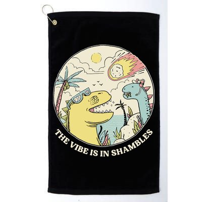 The Vibe Is In Shambles Golf Towel