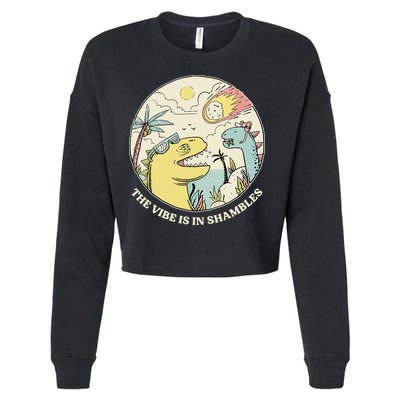 The Vibe Is In Shambles Cropped Pullover Crew