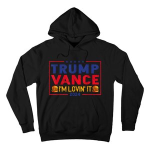 Trump Vance IM Lovin It Hamburger 2024 Hoodie