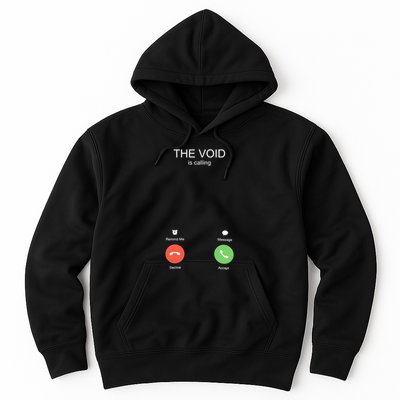 The Void Is Calling Hoodie