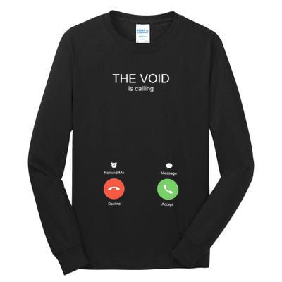 The Void Is Calling Tall Long Sleeve T-Shirt